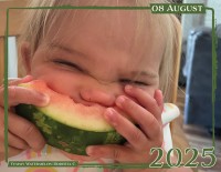 August - "Yummy Watermelon" by Roberta C